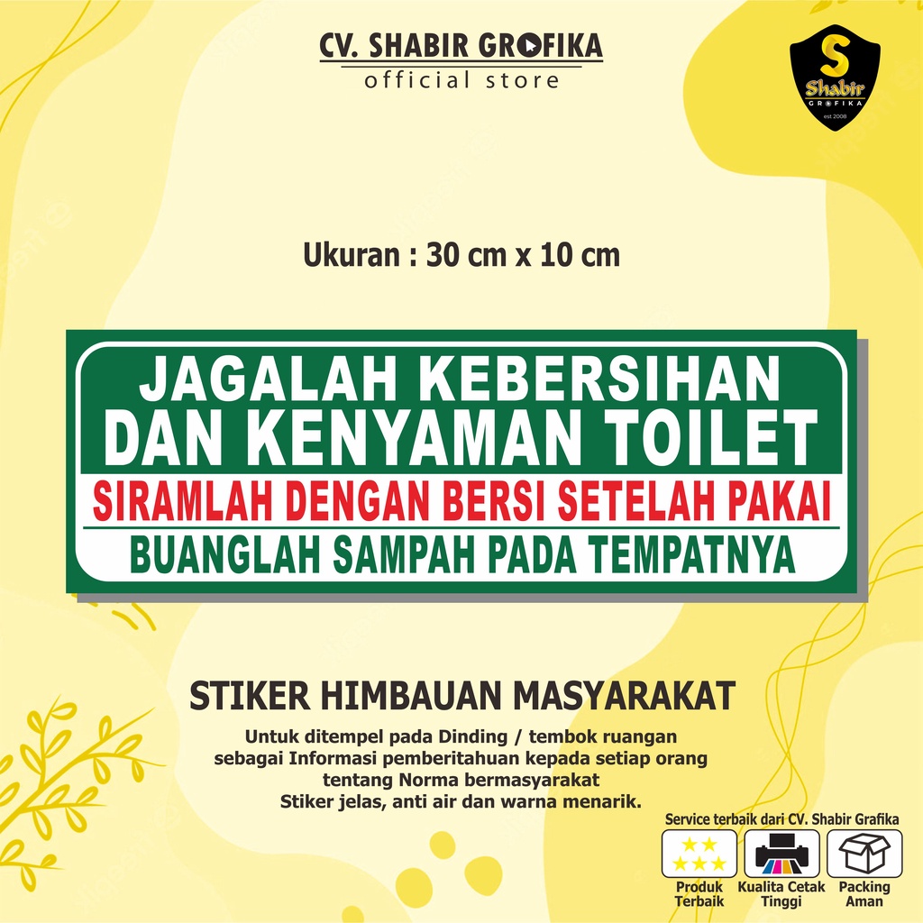 STIKER JAGA KEBERSIHAN TOILET