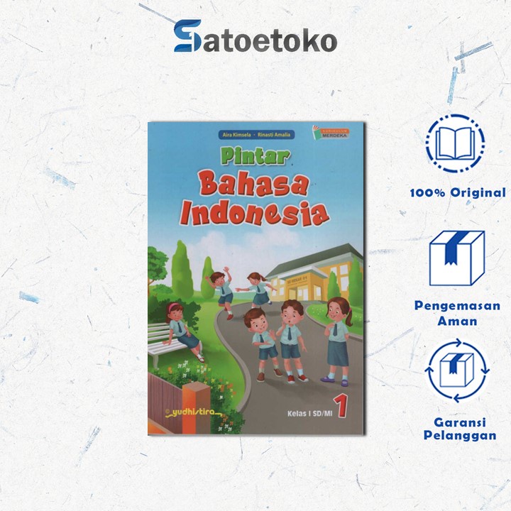 PINTAR BAHASA INDONESIA 1 SD KURIKULUM MERDEKA - YUDHISTIRA