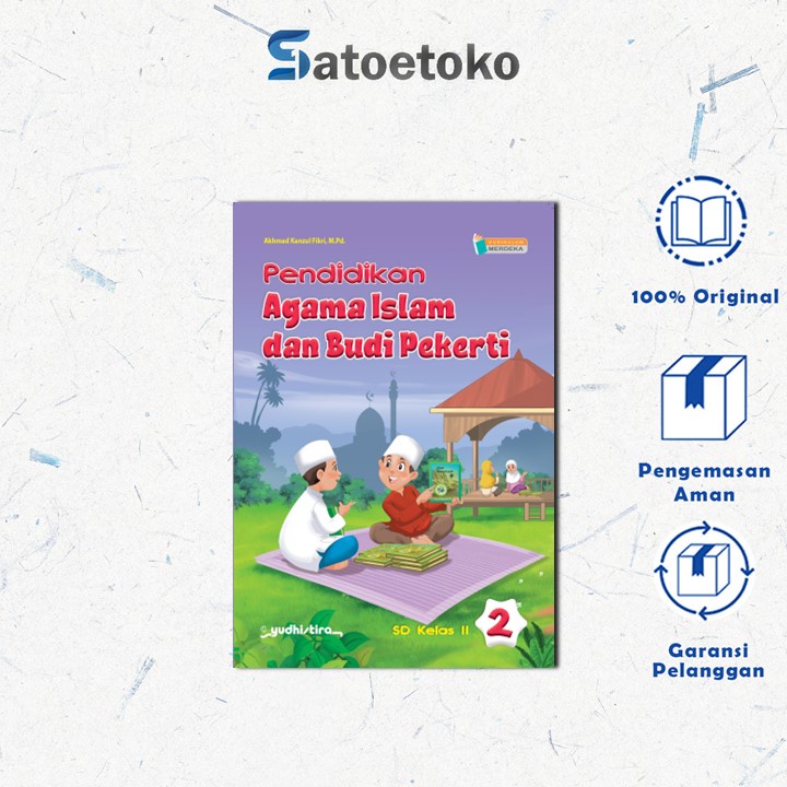 PENDIDIKAN AGAMA ISLAM &amp; BUDI PEKERTI 2 SD KURIKULUM MERDEKA - YUDHISTIRA