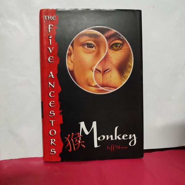 Jeff Stone: Monkey (The Five Ancestors #2)