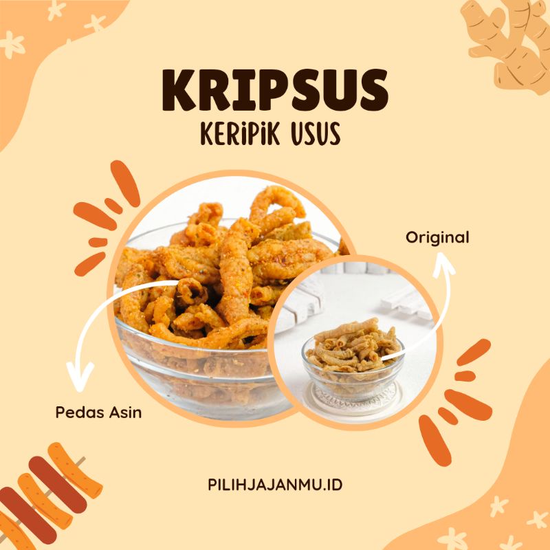 

KRIPSUS! KERIPIK USUS