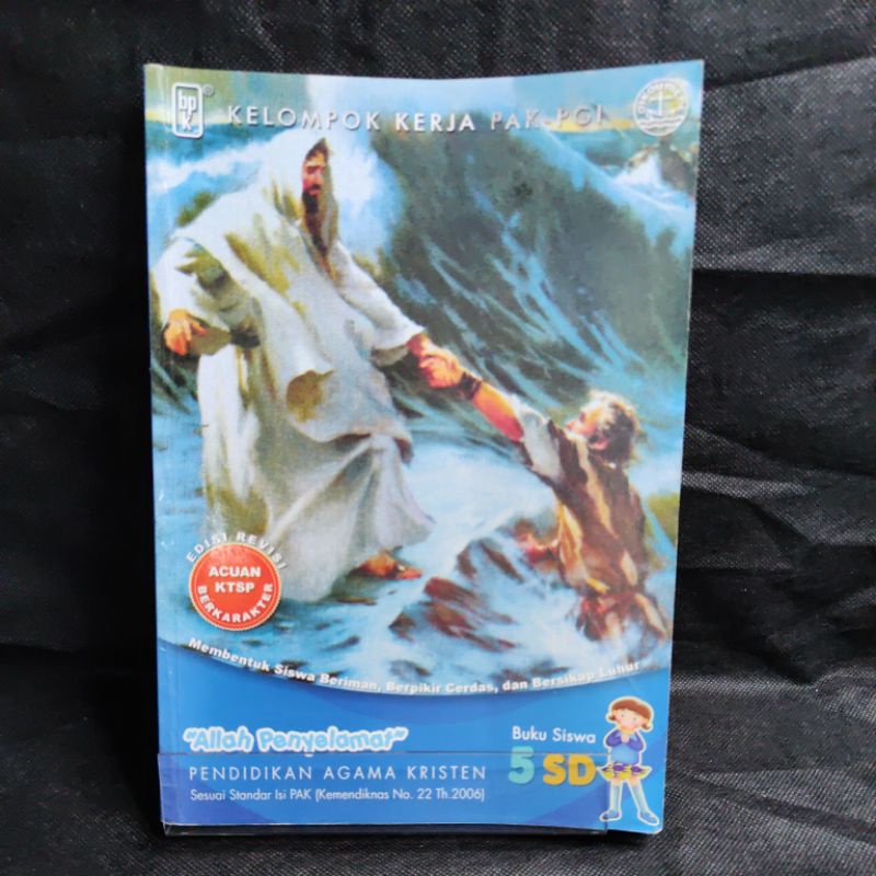 Buku Allah Penyelamat- Buku Siswa Pendidikan Agama Kristen kelas 5, V, Sd, PT BPK Gunung Mulia, Alfr