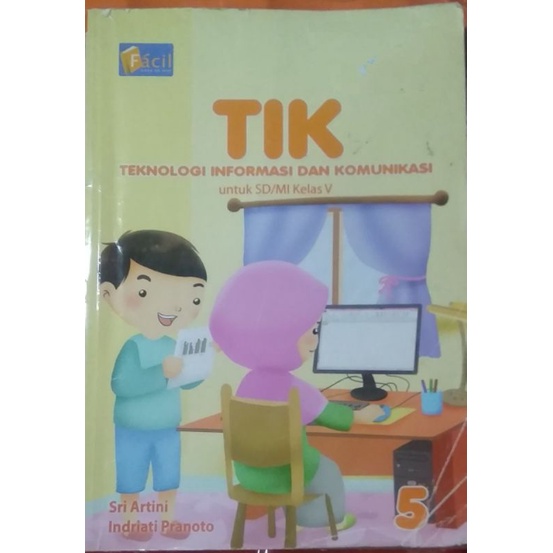Bekas Buku TIK Kelas 5 Grafindo Facil
