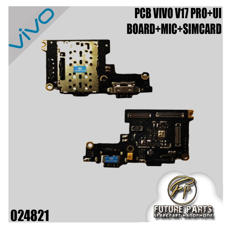 PCB VIVO V17 PRO+UI BOARD+MIC+SIMCARD