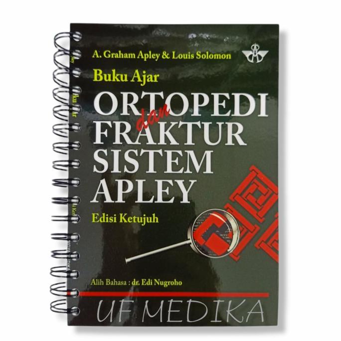 Buku Ajar Ortopedi dan Fraktur Sistem Apley