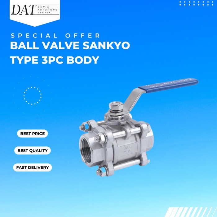 1 1/2" Stop Kran Ball Valve Keran Stainless SANKYO 3Pc Body