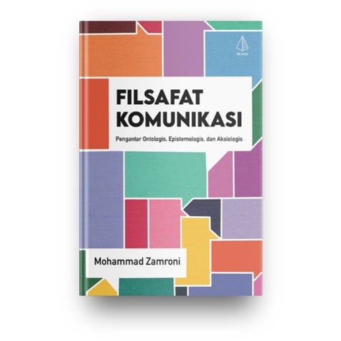 Filsafat Komunikasi (Mohammad Zamroni)