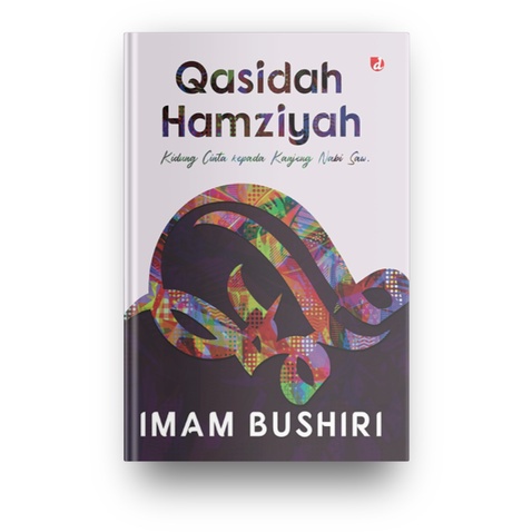 Qasidah Hamziyah (Imam Bushiri)