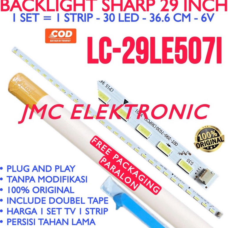 TERBAIK. BACKLIGHT TV LED SHARP 29 INC LC29LE507I LC29LE5071 LC29LE507 LC 29LE507 29LE507I BL SHARP 