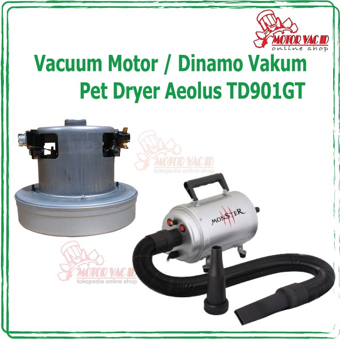 Vacuum Motor - Dinamo vakum Pet Dryer Aeolus TD901GT