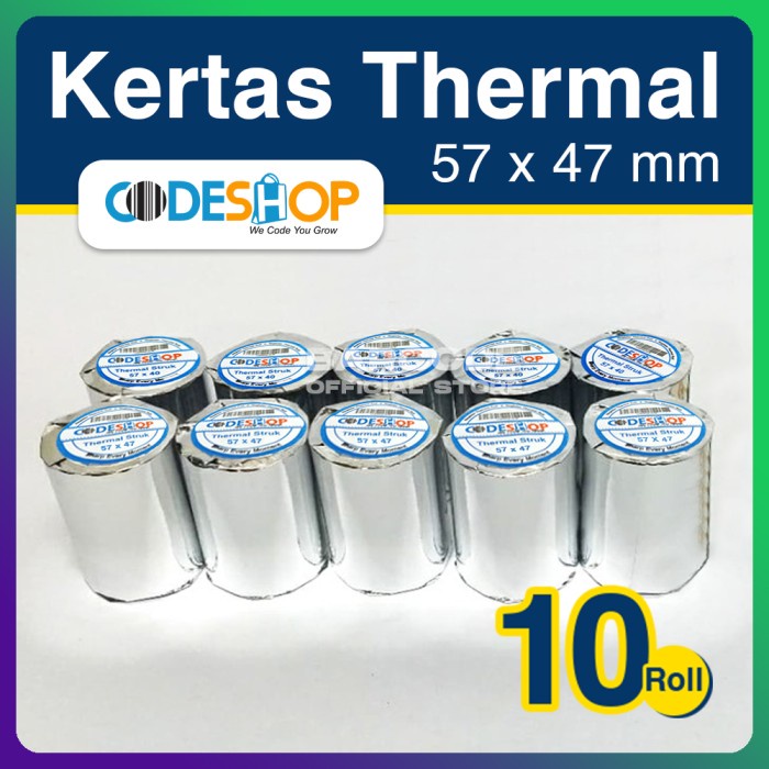 

Terlaris 1 Pack / 10 Kertas Thermal 57 X 47 / 58 X 48 Struk Roll Printer Kasir