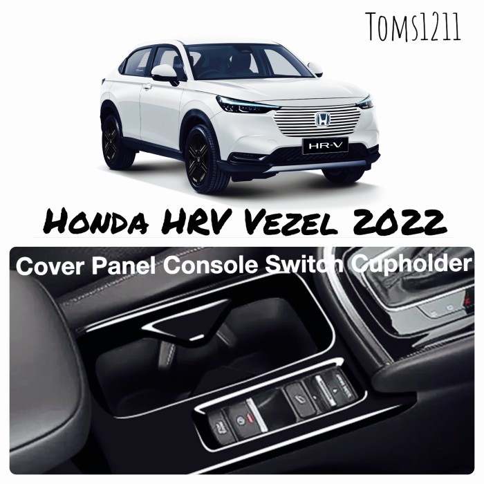 Cover Cup Holder Brake Switch Honda HRV Vezel 2022 up