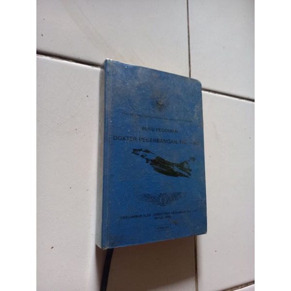 Buku pedoman dokter penerbangan TNI AU