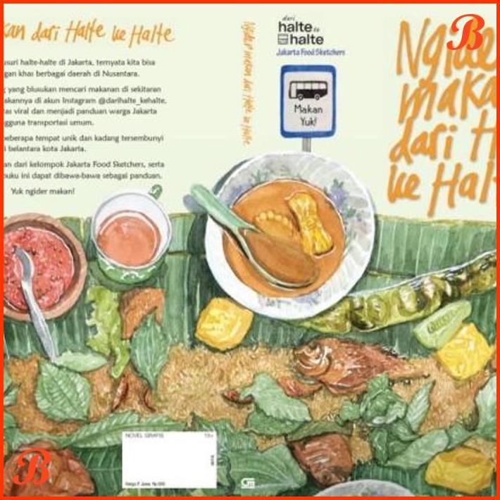 

BUKU NGIDER MAKAN DARI HALTE KE HALTE BY JAKARTA FOOD SKETCHER | DJB