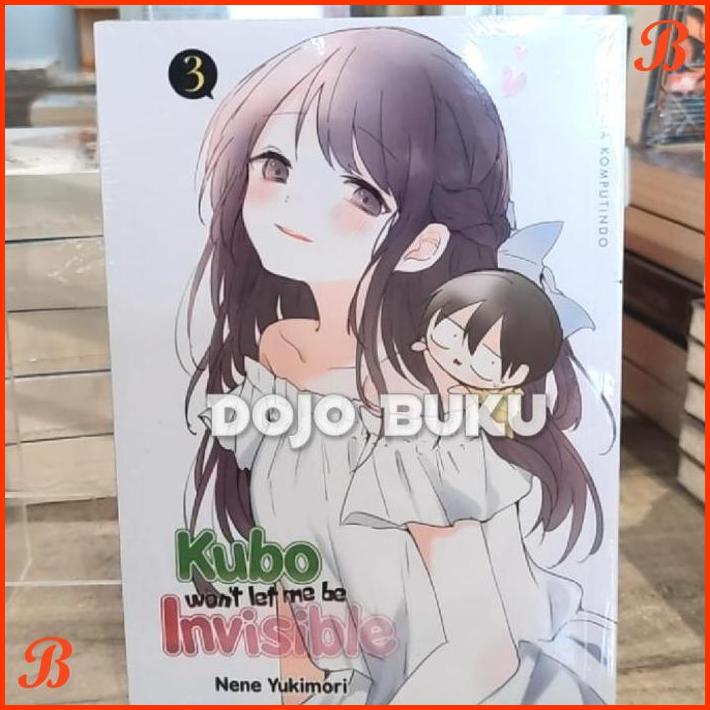 

KOMIK KUBO WON`T LET ME BE INVISIBLE 3 BY NENE YUKIMORI | DJB
