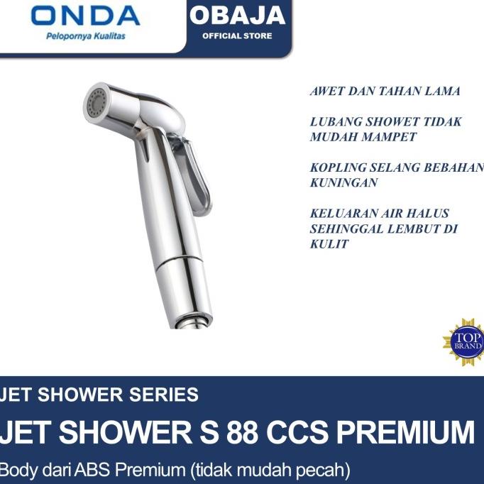 JET SHOWER S 88 CCS ONDA/JET SHOWER/ SHOWER CEBOK PUTIH ONDA S 88 CCS