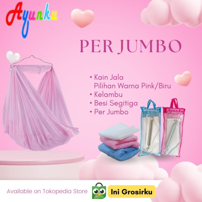 AYUNAN BAYI PER JUMBO AYUNKU PER BESAR BIRU DAN PINK