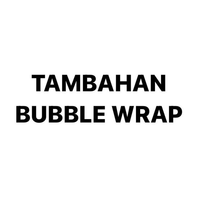 

*$*$*$*$] Extra Bubble Wrap