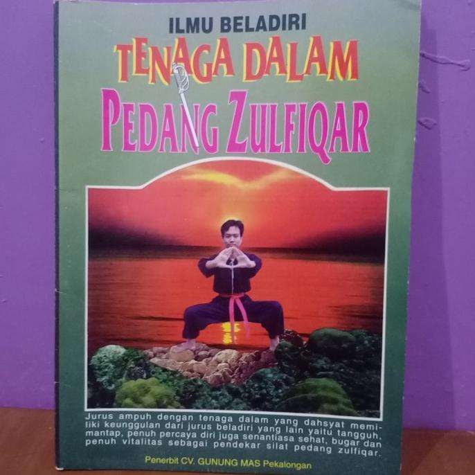 ] ILMU BELADIRI TENAGA DALAM PEDANG ZULFIQAR