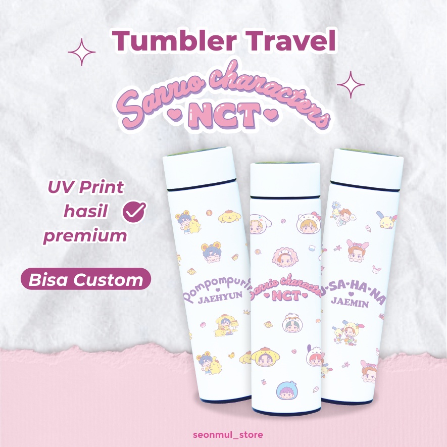 TUMBLER NCT X SANRIO / BOTOL MINUM NCT X SANRIO / TUMBLER SAKURA LED NCT / SANRIO / TUMBLER CUSTOM