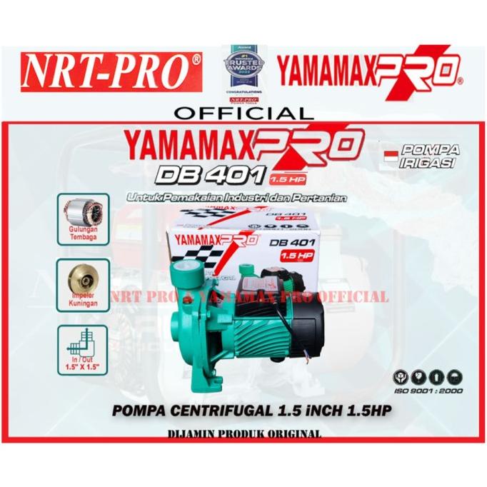 YAMAMAX PRO DB 401 Pompa Air Centrifugal Irigasi 1.5 Inch 1.5HP DB401