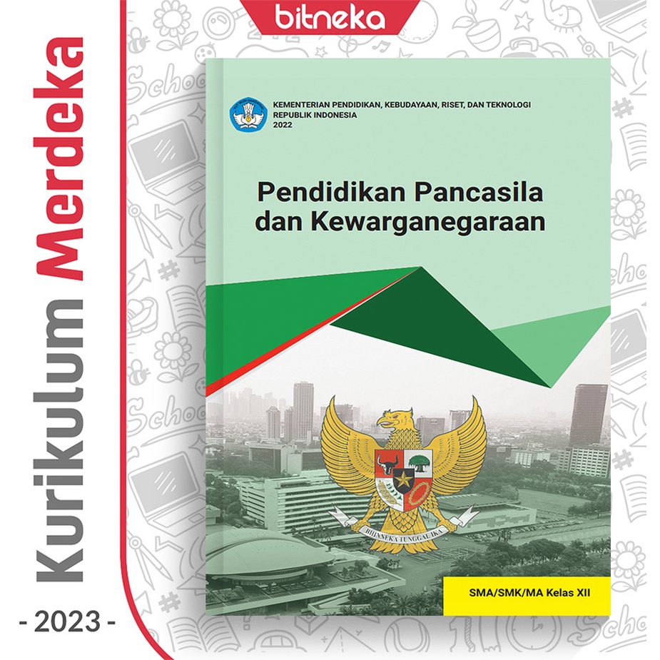 Buku Siswa PPKn SMA/SMK/MA Kelas 12 Kurikulum Merdeka Kurmer
