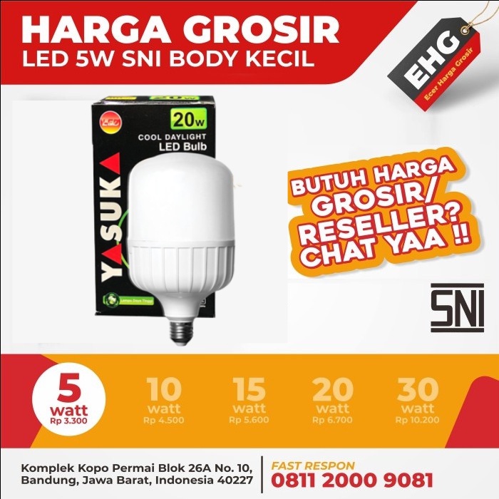 GROSIR Lampu Led Bohlam SNI 20 watt Jumbo YASUKA