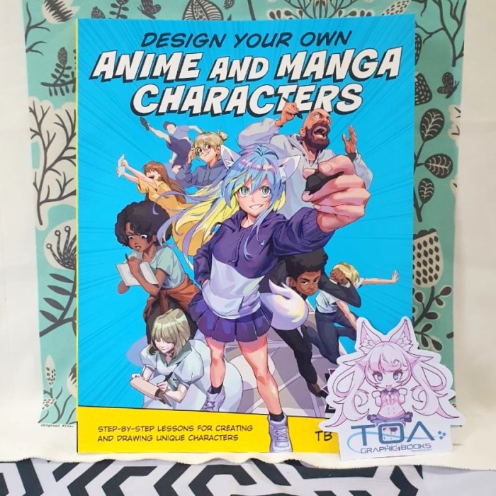 Terlaris Tb Choi Tutorial Book - Design Your Own Anime And Manga Characters