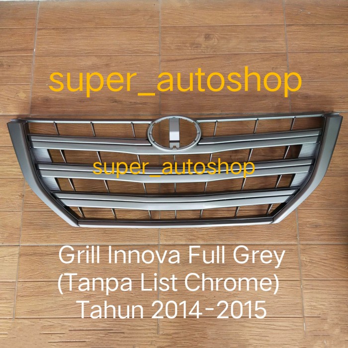 Gril Innova Full Grey Tanpa List Chrome Tahun 2014-2015