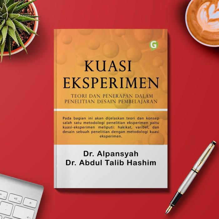 

Buku Pendidikan / KUASI EKSPERIMEN / Guepedia Kualitas Terbaik