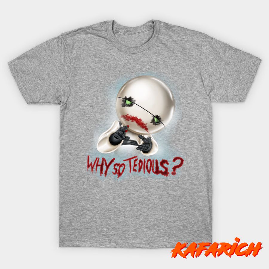 Kaos Custom Popular Why So Tedious Joker Marvin The Paranoid Android Dark Knight Hitchhikers Why So 