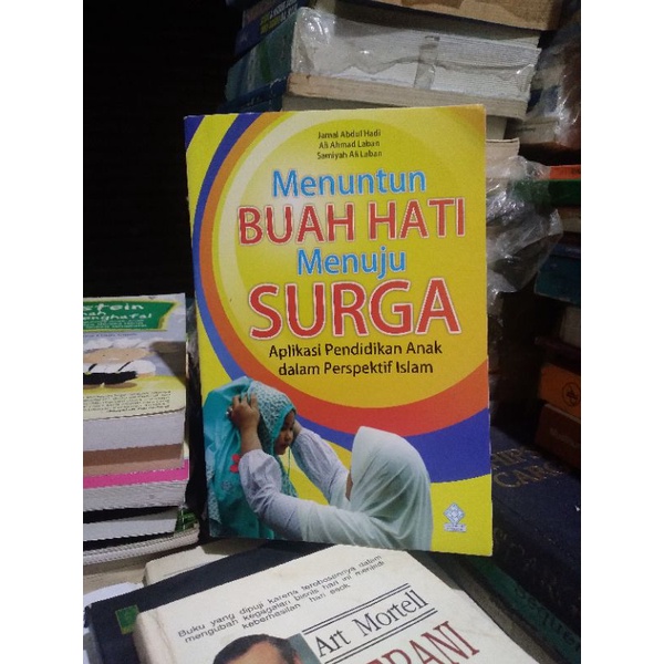 Menuntun BUAH HATI Menuju SURGA