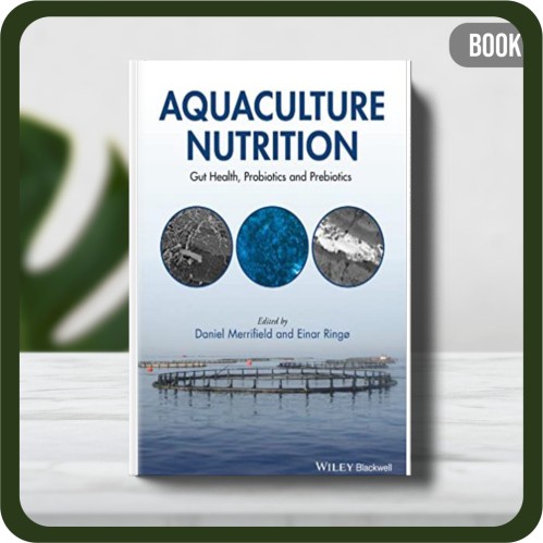 

Buku - Aquaculture Nutrition: Gut Health Probiotics