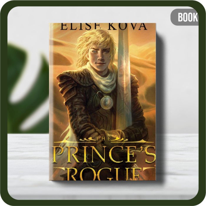 

Buku - The Princes Rogue by Kova Elise
