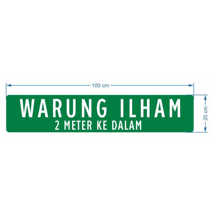 

Terlaris Papan Nama Jalan Custom 20 X 100 Cm