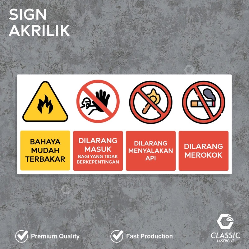 Safety Sign Board Akrilik "Bahaya Mudah Terbakar"