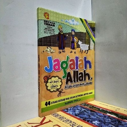 JAGALAH ALLAH,ALLAH MENJAGAMU