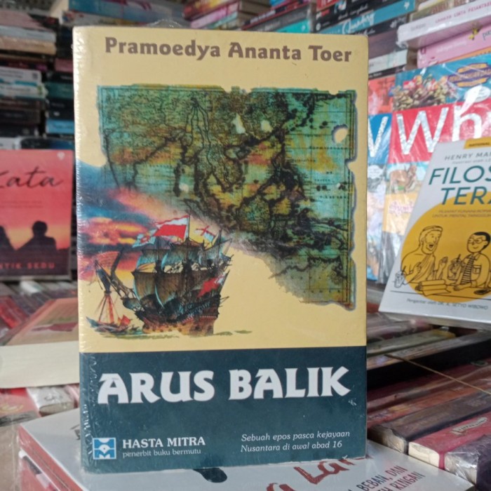 Buku novel Arus Balik Pramoedya Ananta Toer