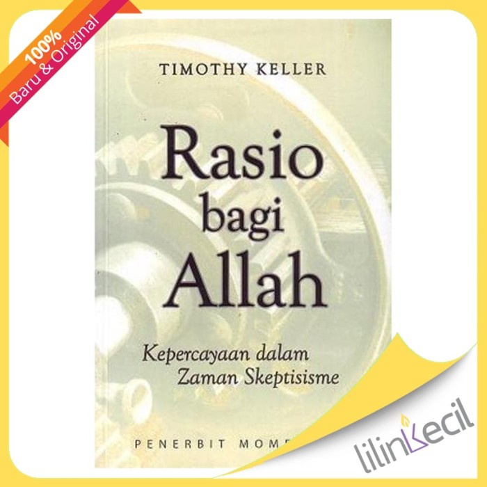 

Rasio Bagi Allah (Timothy Keller)