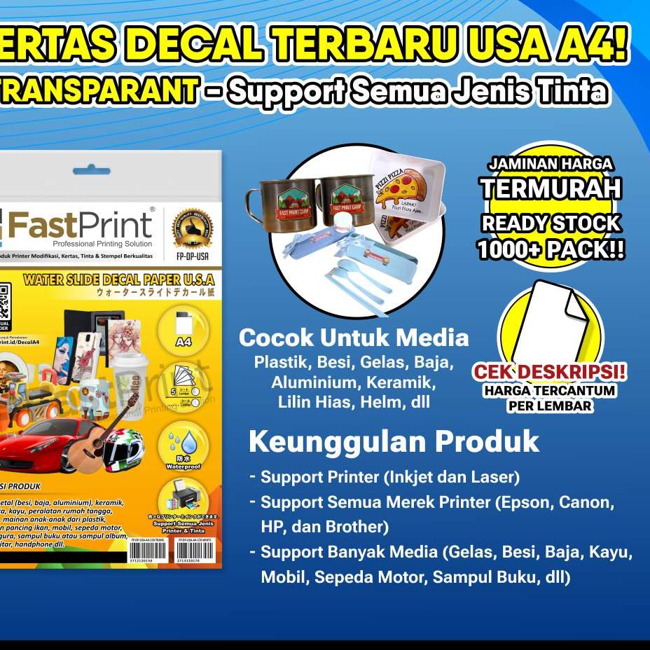 

6.6 Sale | KP8 | Fast Print Kertas Water Slide Decal Paper USA Transparan A4 150 Gram