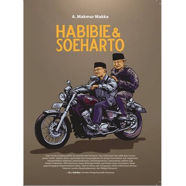 Buku Habibie Dan Soeharto- A. Makmur Makka