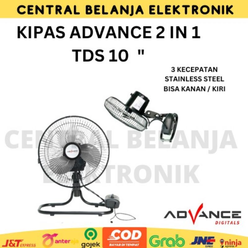 Kipas angin advance TDS 10 2in1/ kipas angin advance 10inch