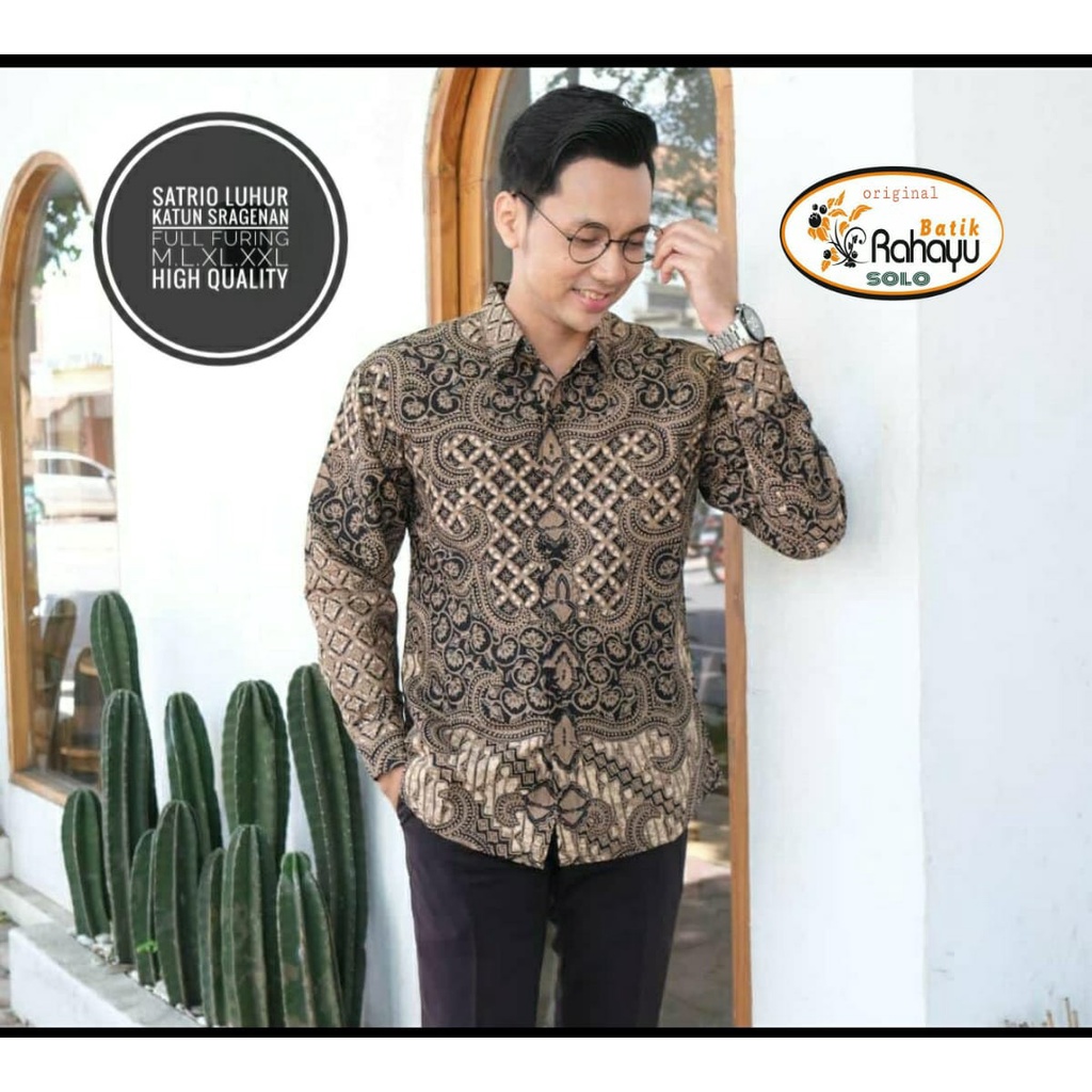 SATRIO LUHUR RAHAYU KEMEJA BATIKSOLOAMANAH LENGAN PANJANG PENDEK LAPIS FURING PREMIUM KATUN HALUS SETYA LUHUR  MLIWIS MERAK SOGAN MLIWIS LASEM KOPI COKLAT MLIWIS LAWASAN PARANG LUHUR PEKSI TRUNTUM SETYO LUHUR PUTIH SETYO LUHUR BIRU PARANG LASEM ADI LUHUR