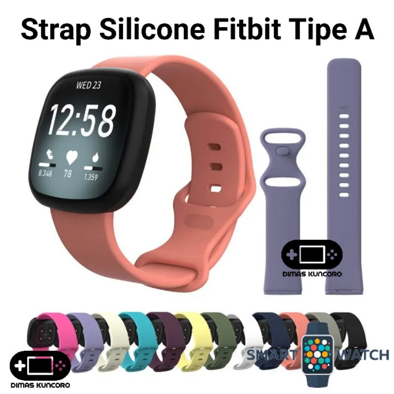 Strap Silicone Fitbit Tipe A silikon versa 3 4 silicon sense 1 2 tali jam smartwatch