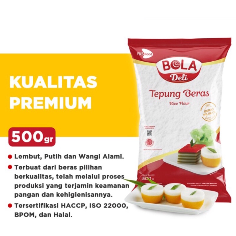 Bola Deli Tepung Beras 500gr Rice Flour