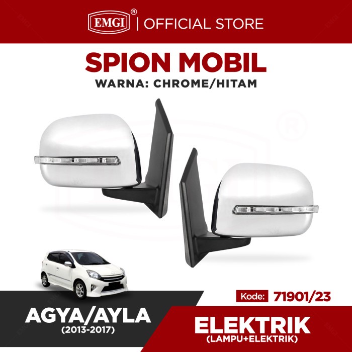 Spion Emgi - Spion Agya / Ayla 2013 S.D 2017 - Spion Mobil Elektrik