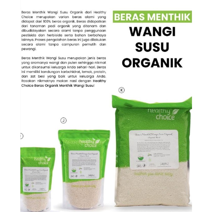 

HEALTHY CHOICE Beras Menthik Wangi Susu Organik 5kg