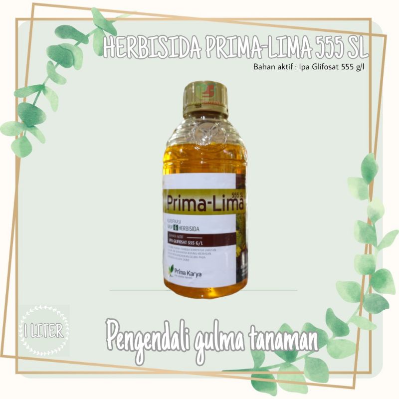 HERBISIDA PRIMA-LIMA 555 SL -1 LITER