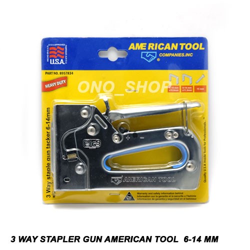 

3 Way Stapler Gun American Tool 6-14 mm