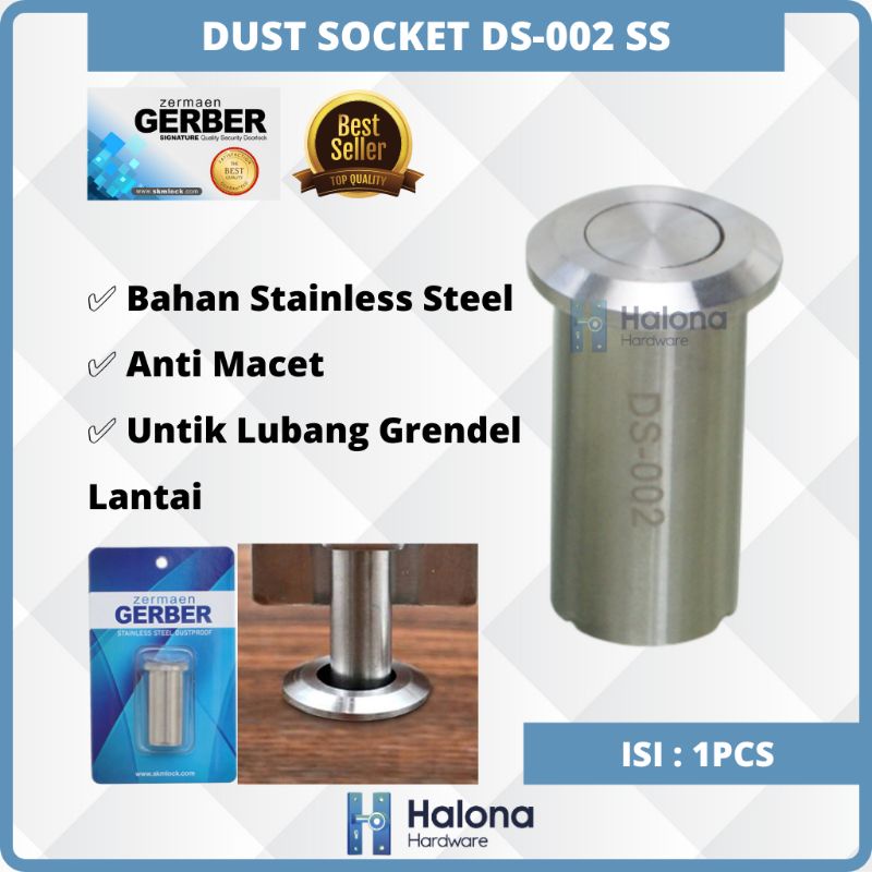 DUST SOCKET DS-002SS GERBER - LUBANG GRENDEL PINTU - LUBANG GRENDEL - GRENDEL